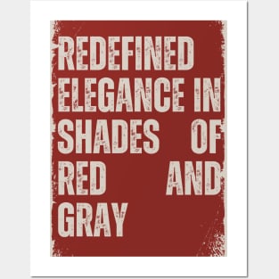 Redefined Elegance in Shades of Red and Gray Posters and Art